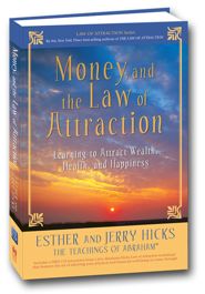 Money and the Law of Attraction